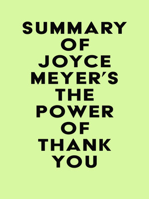 cover image of Summary of Joyce Meyer's the Power of Thank You